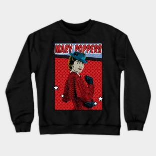 Mary Poppers Pop Art Comic Style Crewneck Sweatshirt